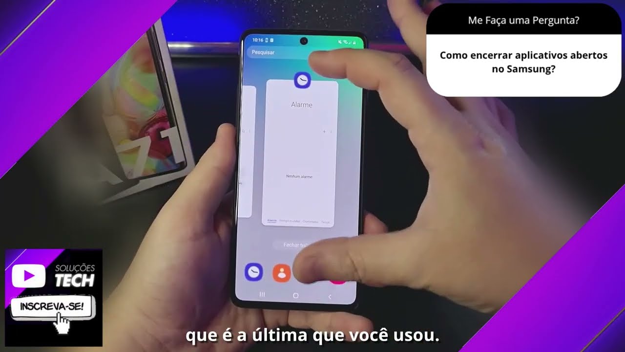 Como encerrar aplicativos abertos no Samsung❓