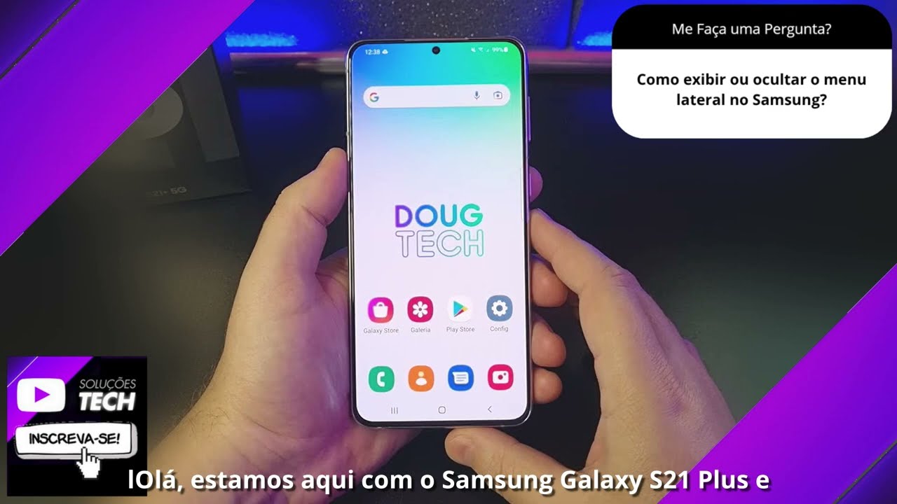 Como exibir ou ocultar o menu lateral no Samsung❓