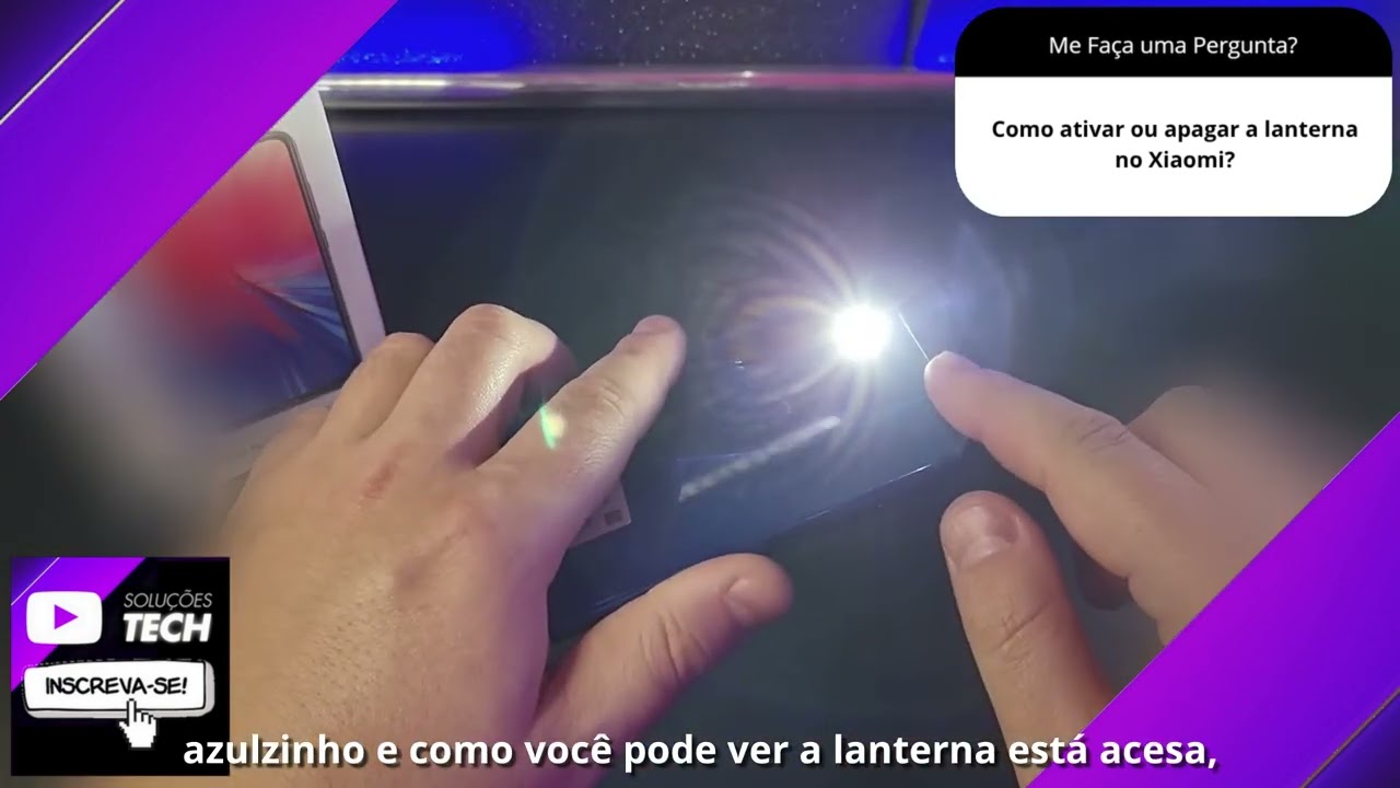 Como ativar ou apagar a lanterna no Xiaomi❓
