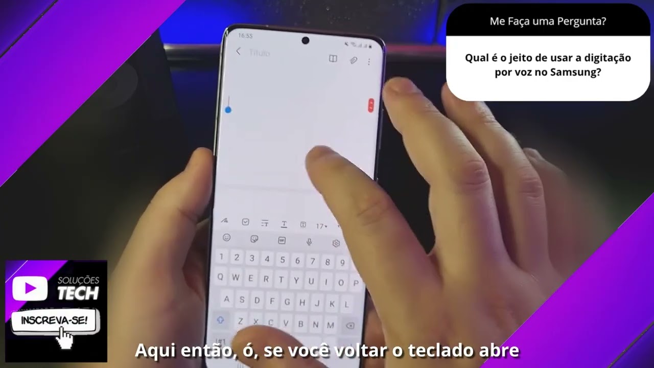 Qual é o jeito de usar a digitação por voz no Samsung❓