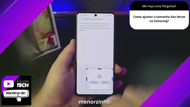 Como ajustar o tamanho das letras no Samsung❓