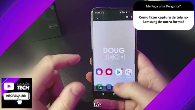 Como fazer captura de tela no Samsung de outra forma❓