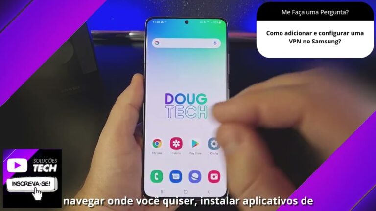 Como adicionar e configurar uma VPN no Samsung❓