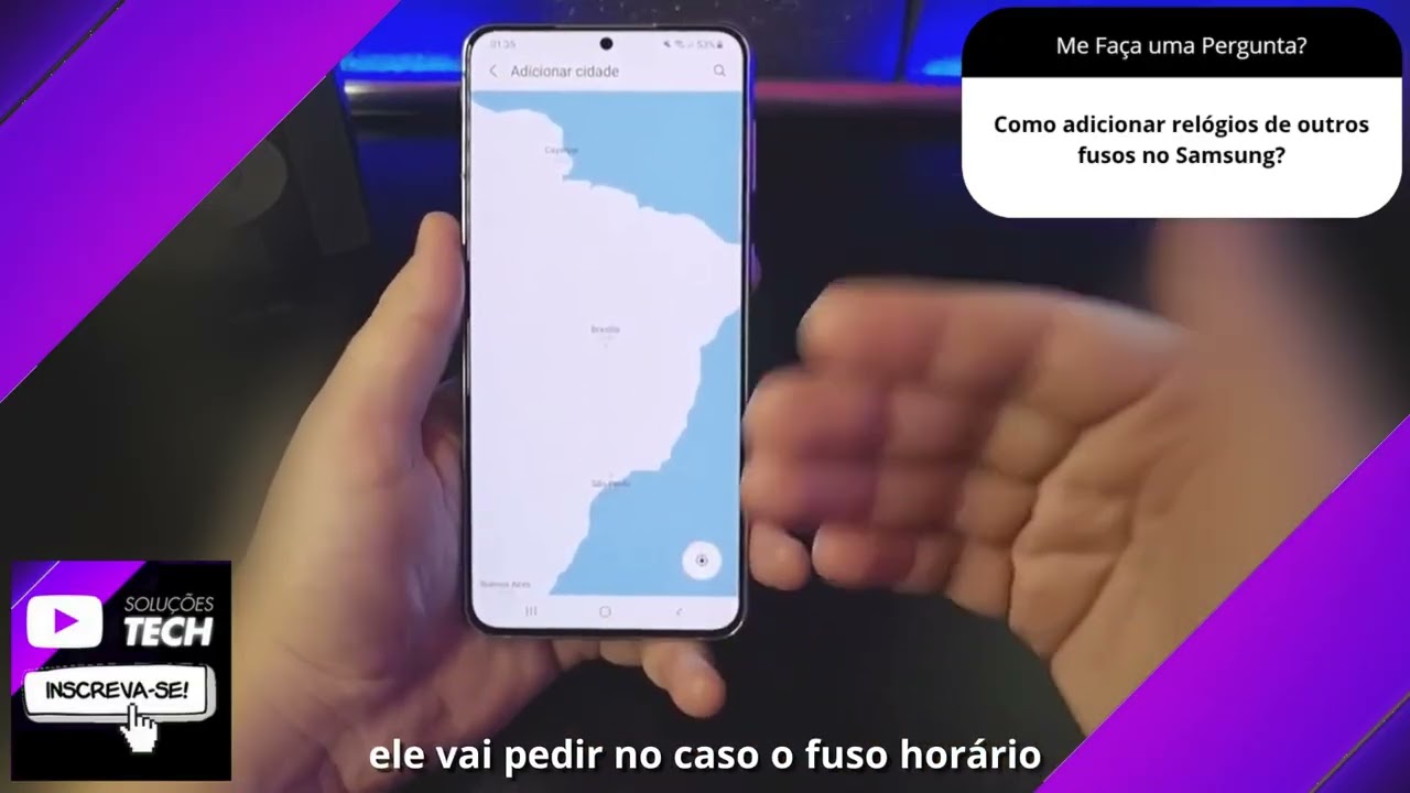 Como adicionar relógios de outros fusos no Samsung❓