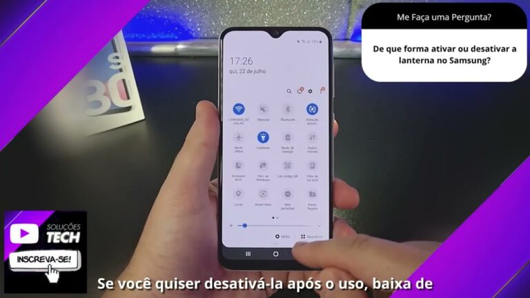 De que forma ativar ou desativar a lanterna no Samsung❓