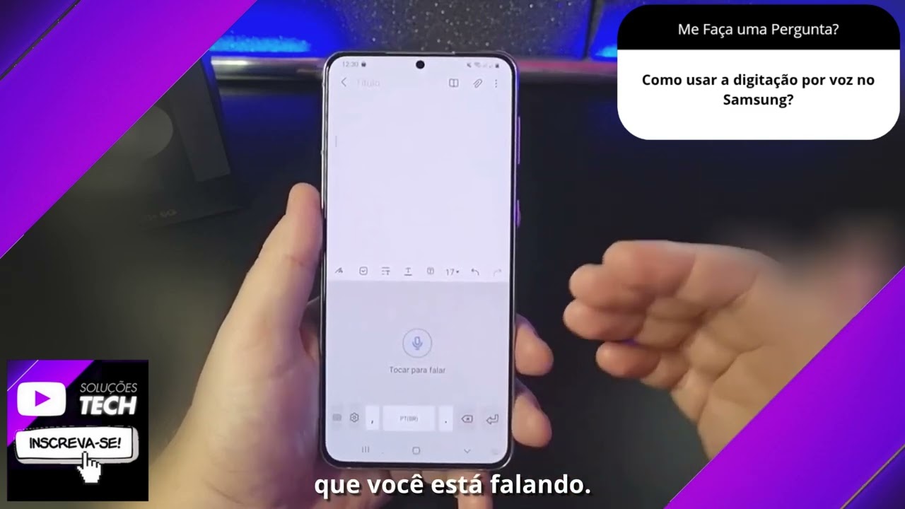 Como usar a digitação por voz no Samsung❓