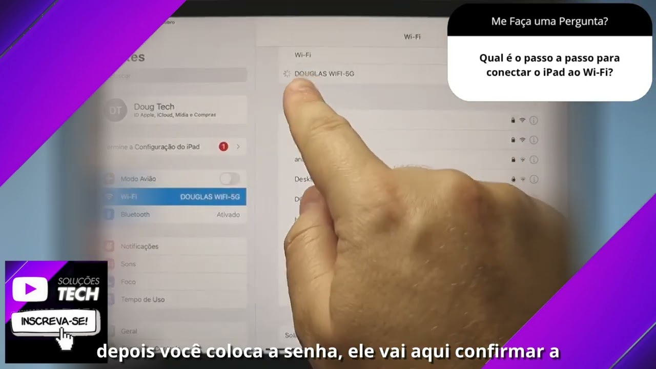 Qual é o passo a passo para conectar o iPad ao Wi Fi❓