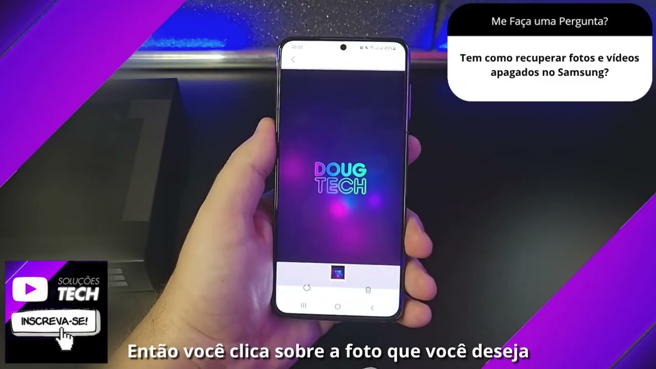 Tem como recuperar fotos e vídeos apagados no Samsung❓