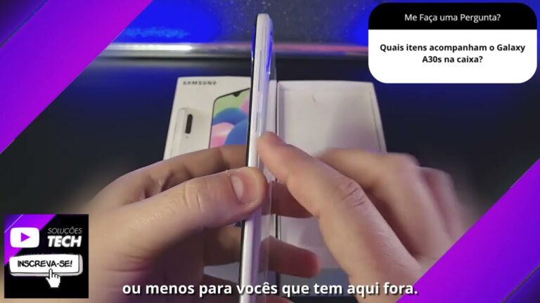 Quais itens acompanham o Galaxy A30s na caixa❓