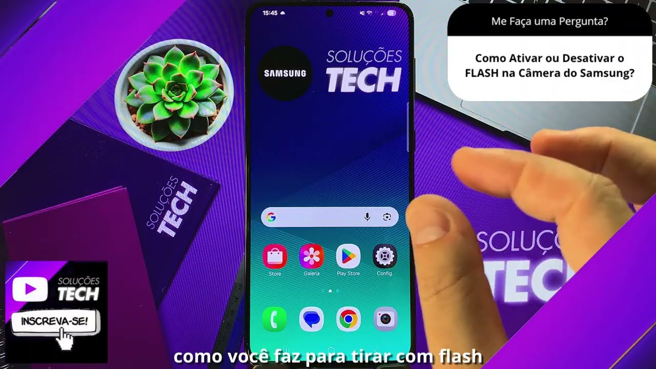 Como Ativar ou Desativar o FLASH na Câmera do Samsung