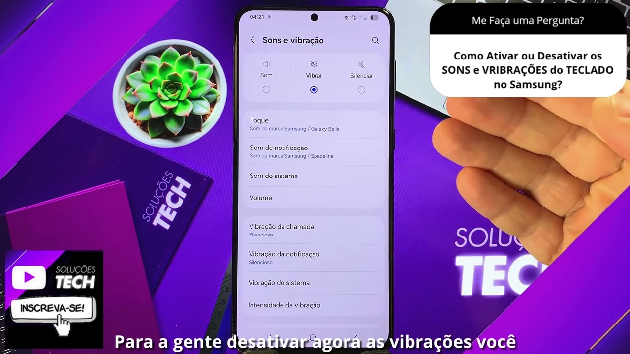 Como Ativar ou Desativar os SONS e VRIBRAÇÕES do TECLADO no Samsung