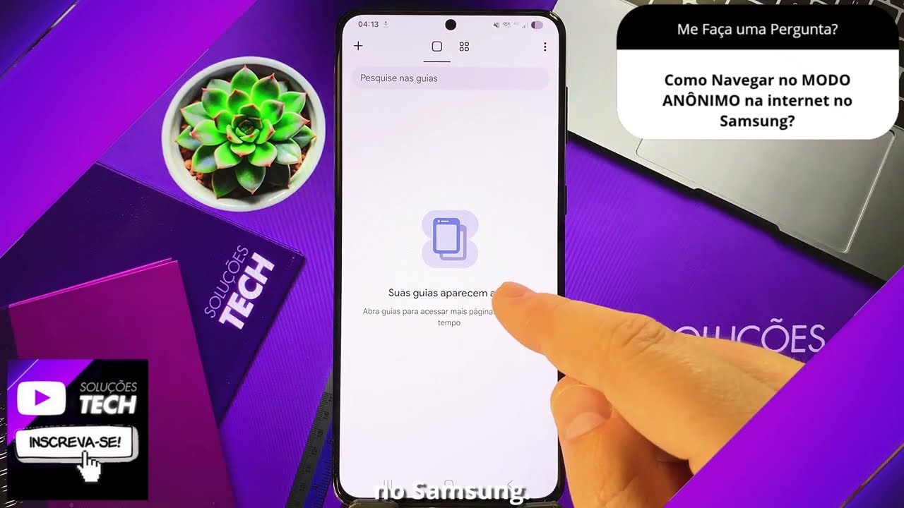 Como Navegar no MODO ANÔNIMO na internet no Samsung