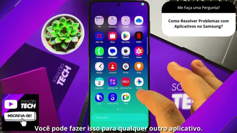 Como Resolver Problemas com Aplicativos no Samsung