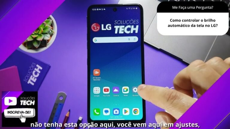 Como controlar o brilho automático da tela no LG