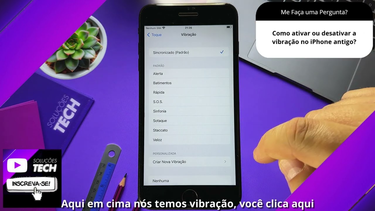 Como ativar ou desativar a vibração no iPhone antigo