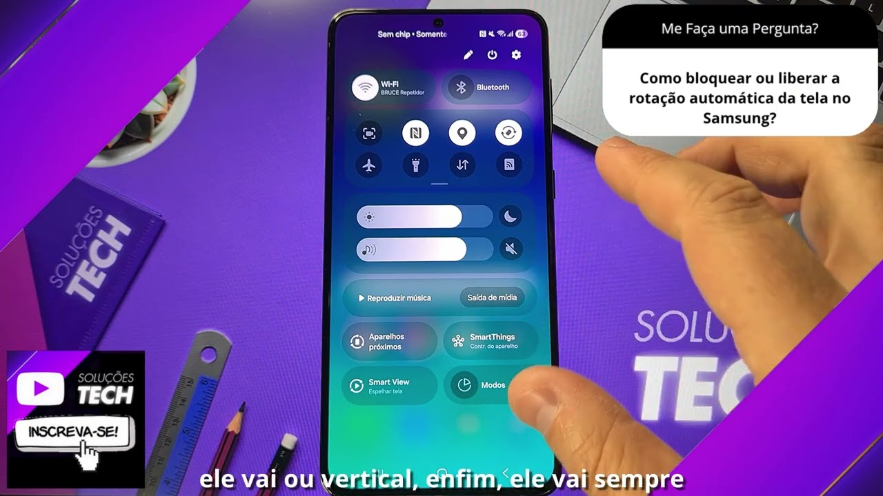 Como bloquear ou liberar a rotação automática da tela no Samsung