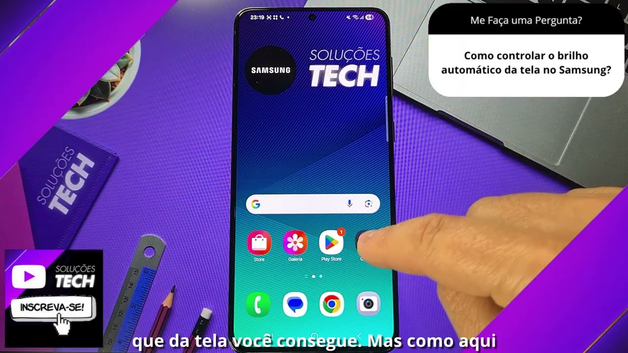 Como controlar o brilho automático da tela no Samsung