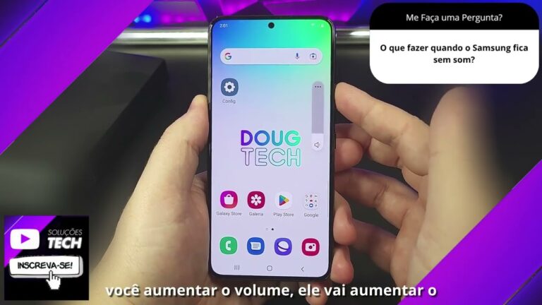 O que fazer quando o Samsung fica sem som❓