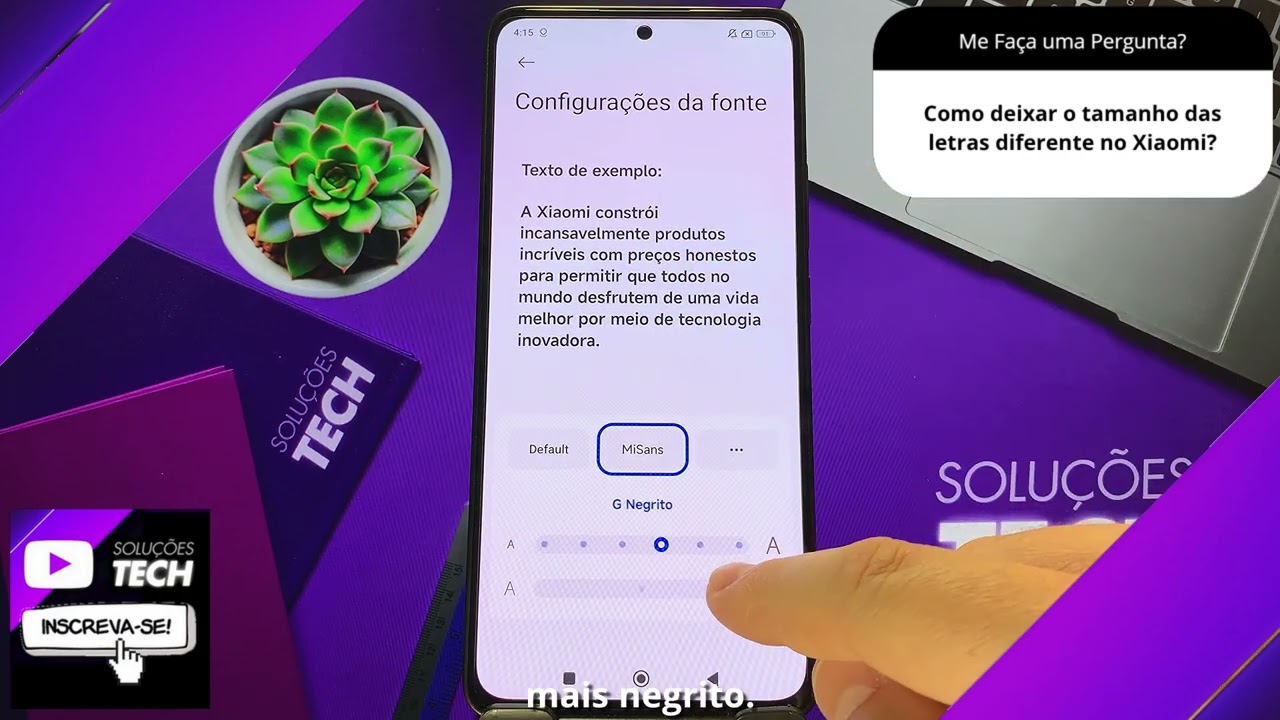 Como deixar o tamanho das letras diferente no Xiaomi
