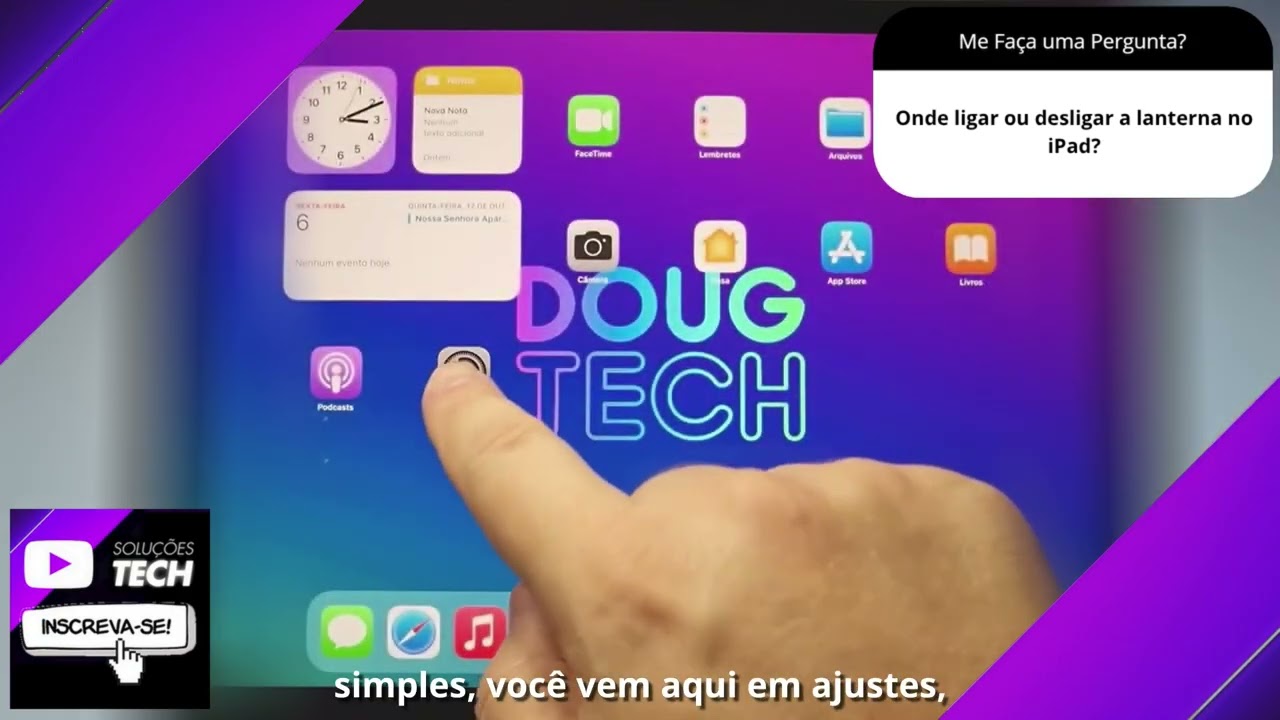 Onde ligar ou desligar a lanterna no iPad❓