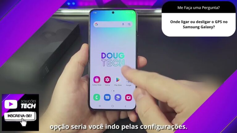 Onde ligar ou desligar o GPS no Samsung Galaxy❓